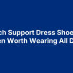6 Arch Support Dress Shoes for Men Worth Wearing All Day